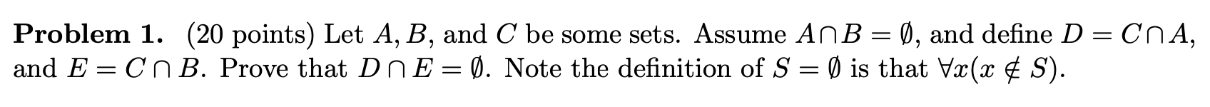 Solved Problem 1. (20 Points) Let A,B, And C Be Some Sets. | Chegg.com