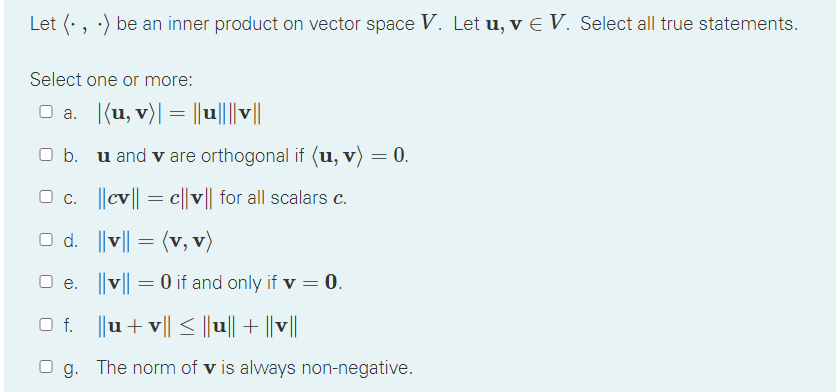 Solved Let (:, :) be an inner product on vector space V. Let | Chegg.com