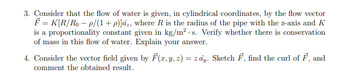Solved 3. Consider that the flow of water is given, in | Chegg.com