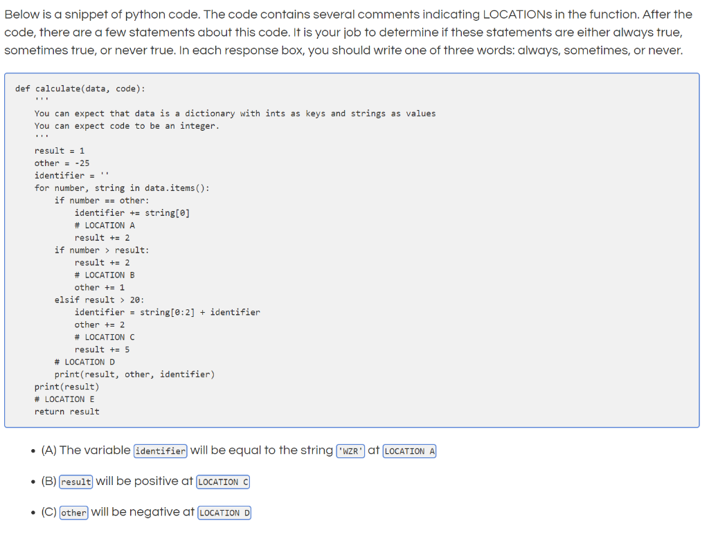 Solved Below is a snippet of python code. The code contains | Chegg.com