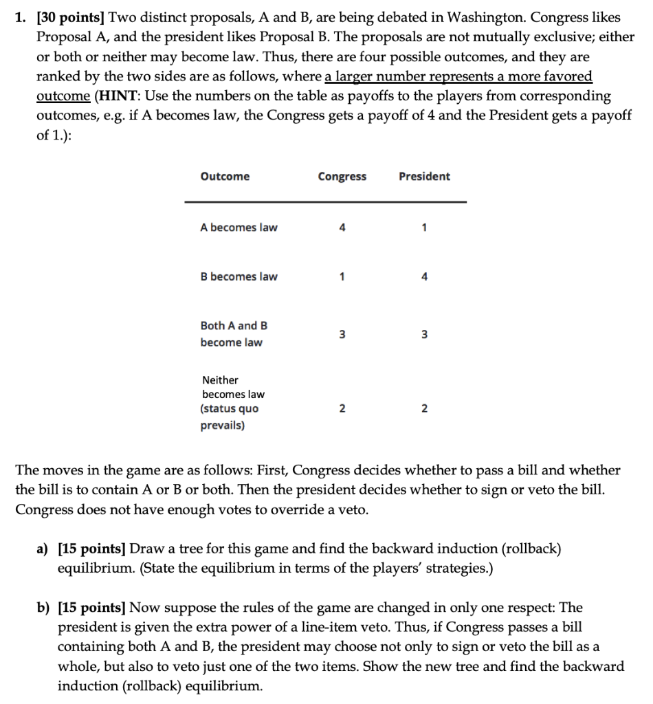 Solved 1. [30 Points] Two Distinct Proposals, A And B, Are | Chegg.com