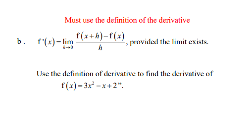 Solved Must use the definition of the derivative f(x+h)-f(x) | Chegg.com