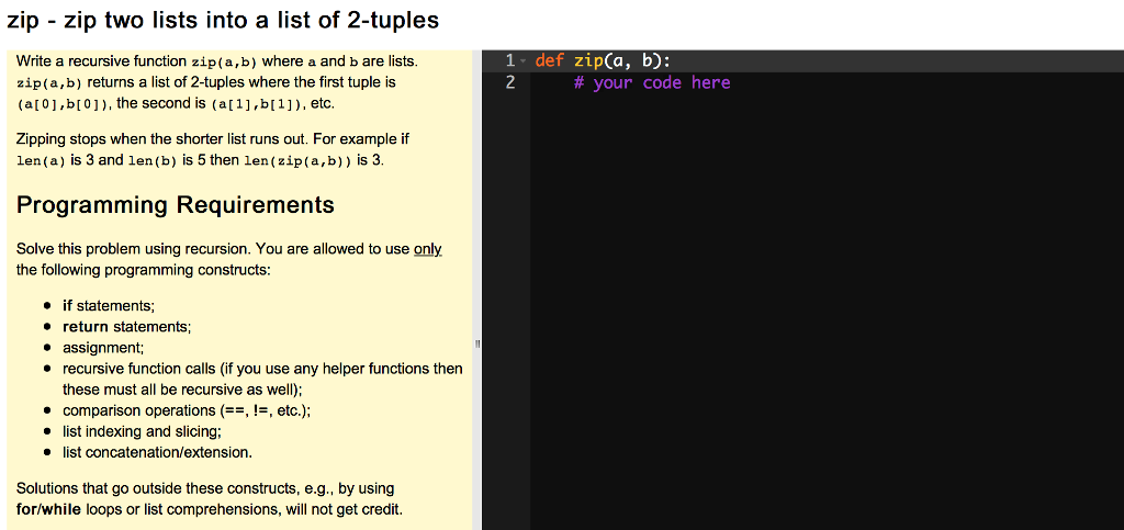Solved zip - zip two lists into a list of 2-tuples 1- def | Chegg.com