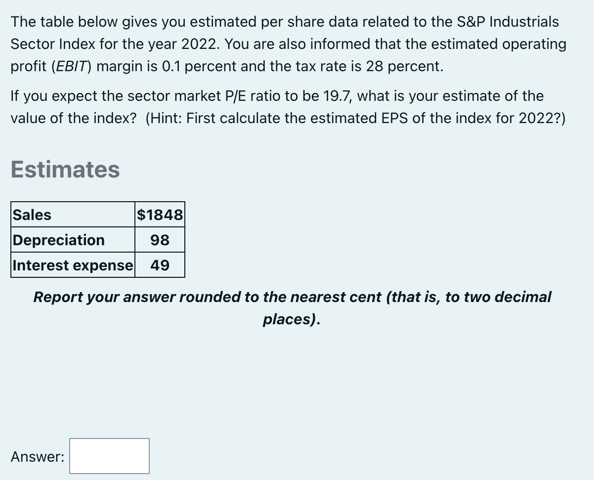 Solved The table below gives you estimated per share data | Chegg.com
