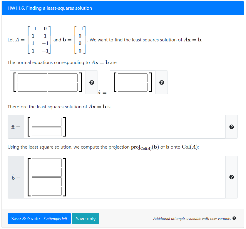 Solved HW11.6. Finding a least-squares solution 0 1 1 0 Let | Chegg.com