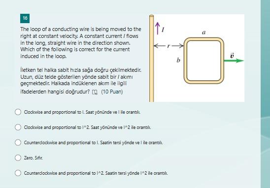 Solved 16 The loop of a conducting wire is being moved to | Chegg.com