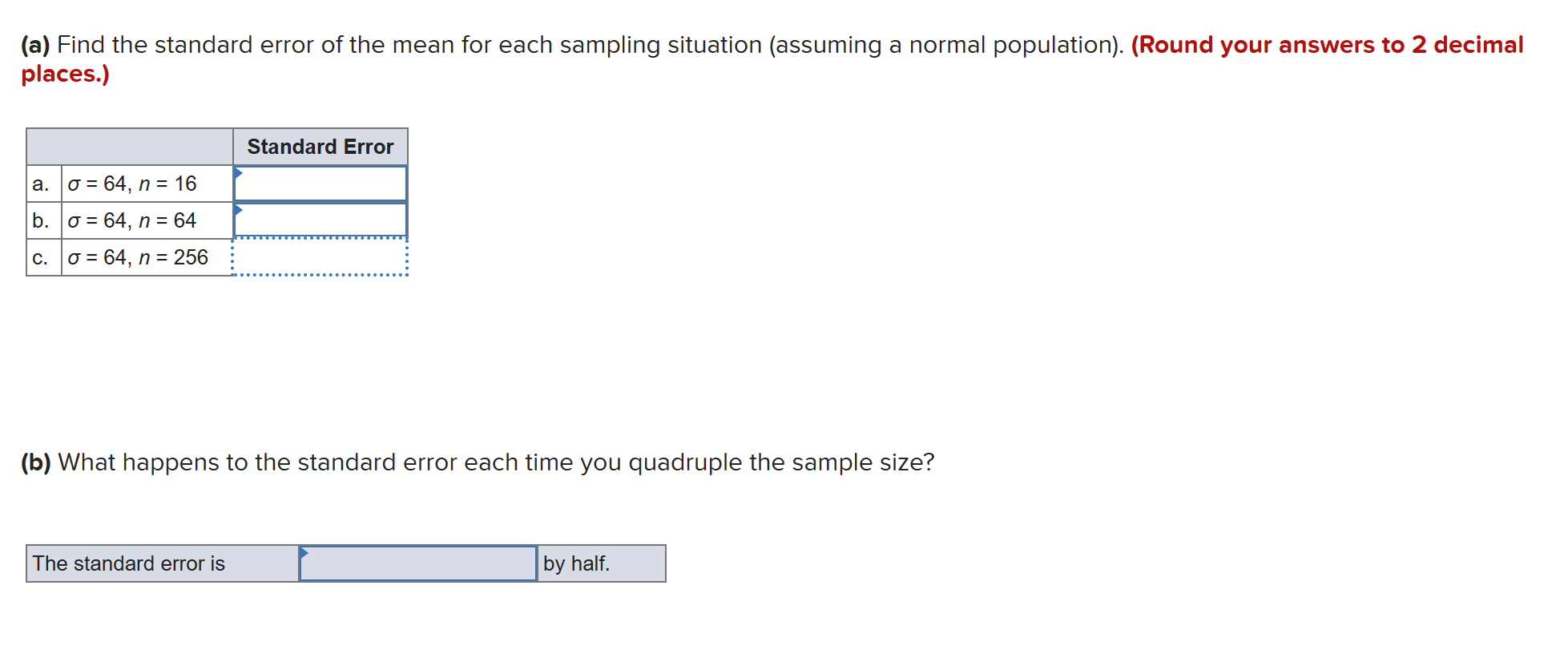 solved-a-find-the-standard-error-of-the-mean-for-each-chegg