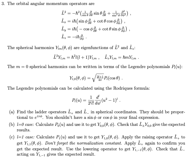 Solved 3. The Orbital Angular Momentum Operators Are Î? = | Chegg.com