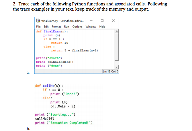 Solved 2. Trace each of the following Python functions and | Chegg.com
