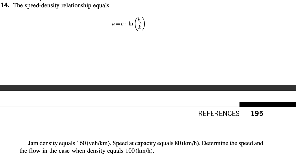 Solved 14. The speeddensity relationship equals u=c. In ()