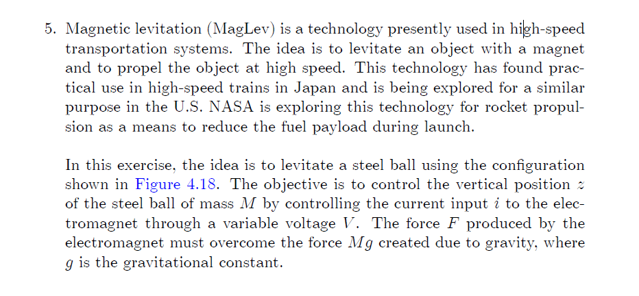 Solved For the magnetic levitation exercise in Chapter 4 , | Chegg.com