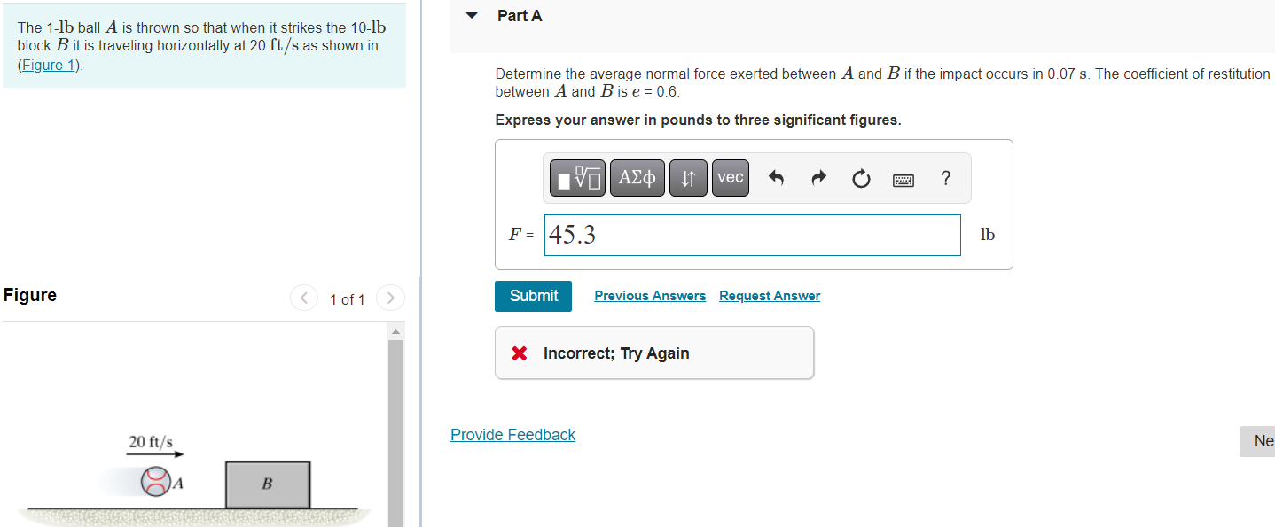 Solved The 1-lb Ball A Is Thrown So That When It Strikes The | Chegg.com