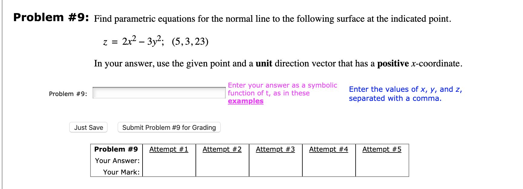 Solved Problem #9: Find parametric equations for the normal | Chegg.com