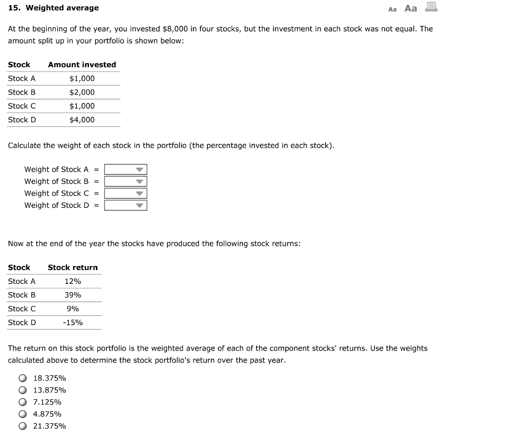 Solved 15. Weighted average Aa Aa At the beginning of the | Chegg.com