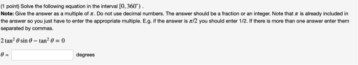Solved (1 point) Solve the following equation in the | Chegg.com