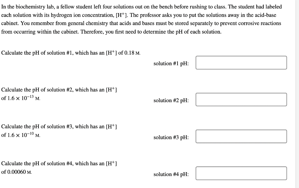 Solved In the biochemistry lab, a fellow student left four | Chegg.com