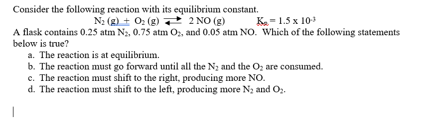 Solved Consider the following reaction with its equilibrium | Chegg.com