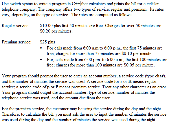 Solved Use switch syntax to write a program in C+that | Chegg.com