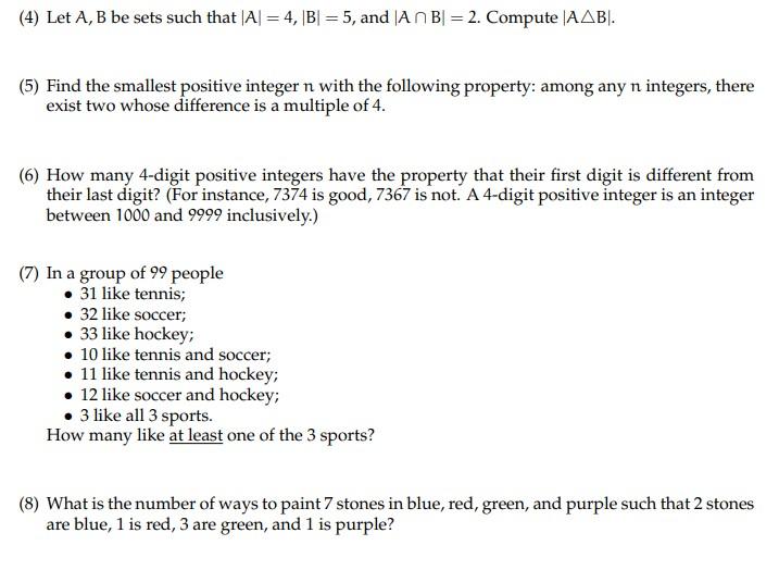 Solved (4) Let A, B Be Sets Such That (A) = 4, [B] =5, And | Chegg.com