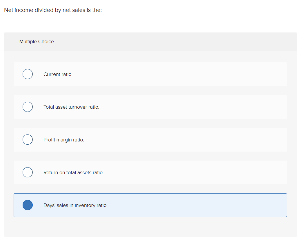 Solved Net divided by net sales is the Multiple