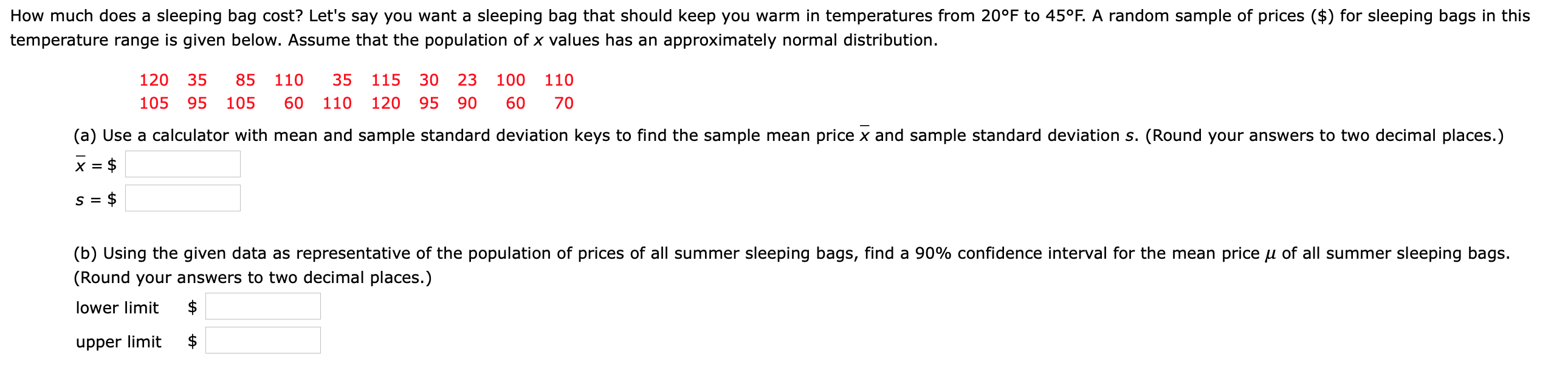 Solved How much does a sleeping bag cost? Let's say you want
