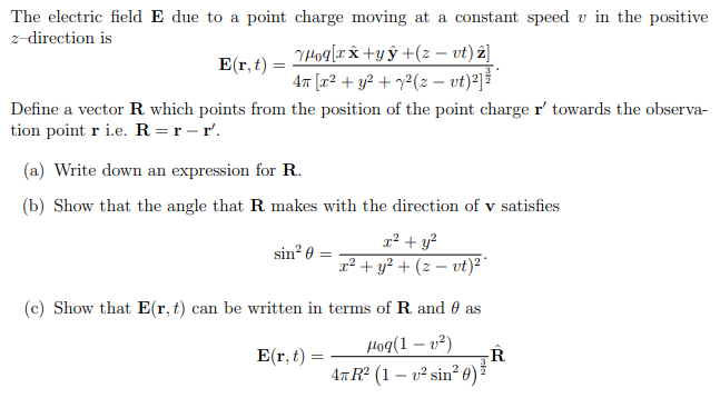 Solved The electric field E due to a point charge moving at | Chegg.com