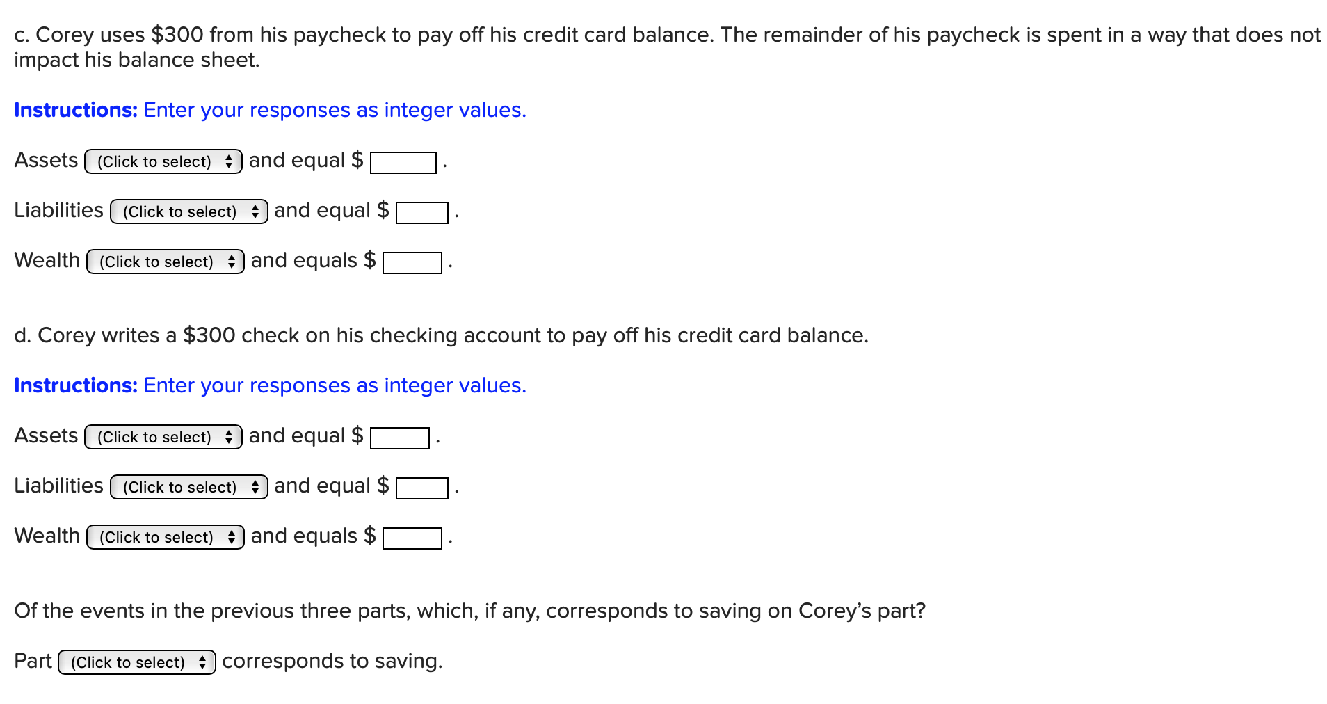 Solved Corey has a mountain bike worth $450, a credit card