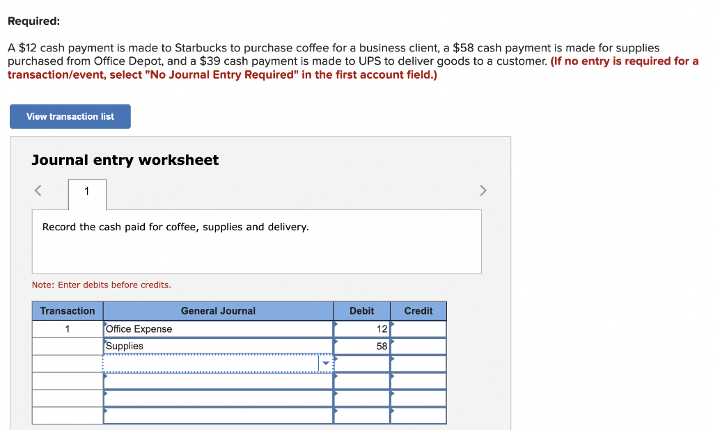 Solved A $12 cash payment is made to Starbucks to purchase 