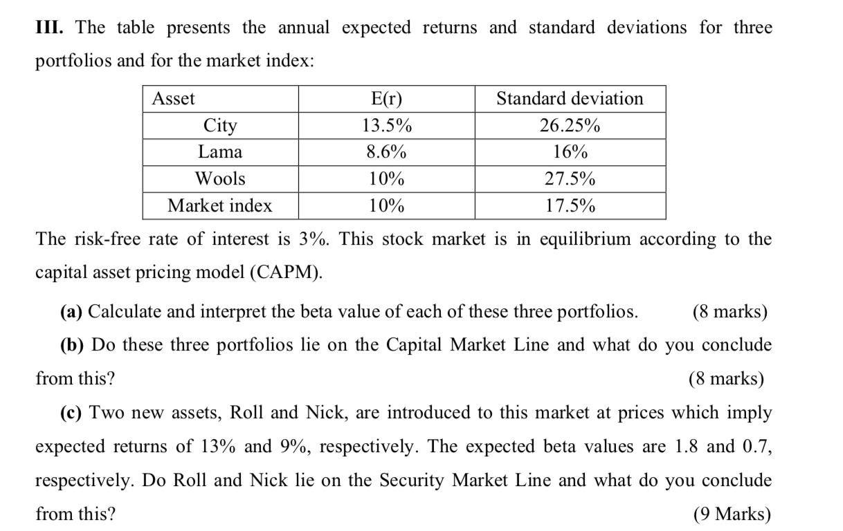 Solved III. The table presents the annual expected returns | Chegg.com