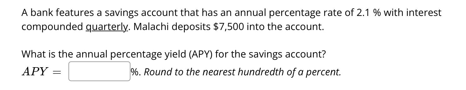 Solved A Bank Features A Savings Account That Has An Annual 7215