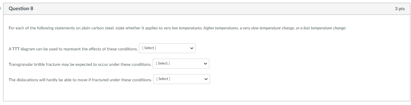 Solved Question 8 3 pts For each of the following statements | Chegg.com