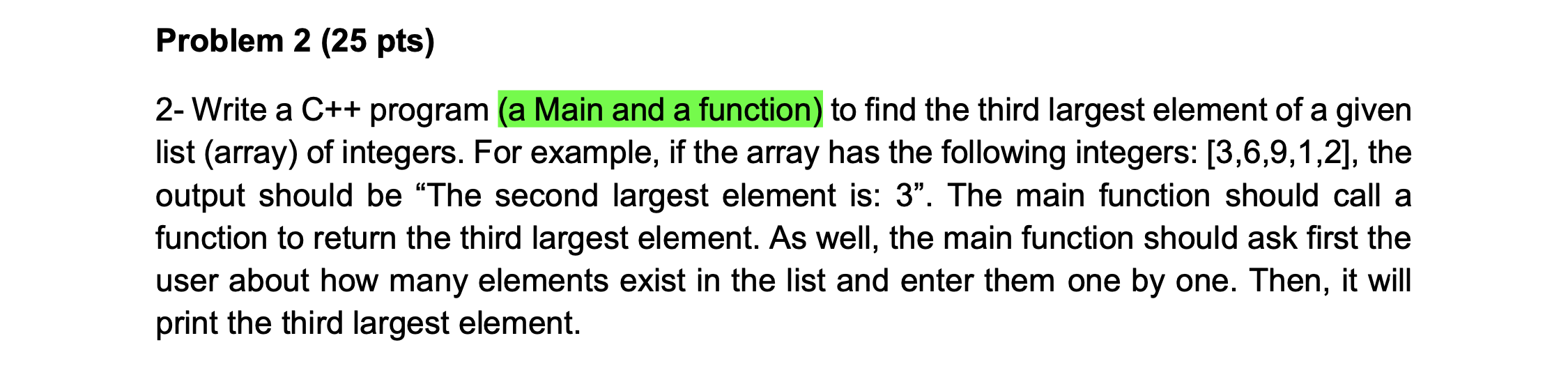 Solved Problem 2 (25 pts) 2- Write a C++ program (a Main and | Chegg.com