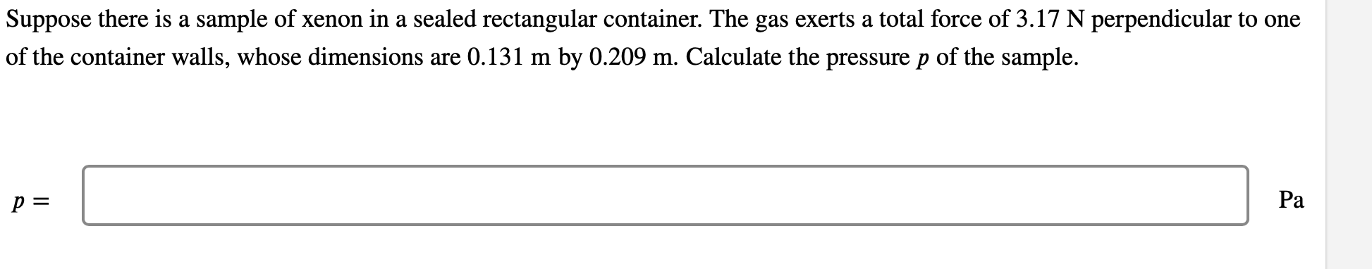 Solved Suppose there is a sample of xenon in a sealed | Chegg.com