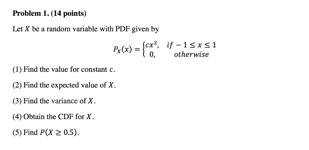 Solved Problem 1. (14 points) Let X be a random variable | Chegg.com