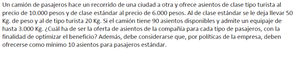 Un camión de pasajeros hace un recorrido de una ciudad a otra y ofrece asientos de clase tipo turista al precio de 10.000 pes