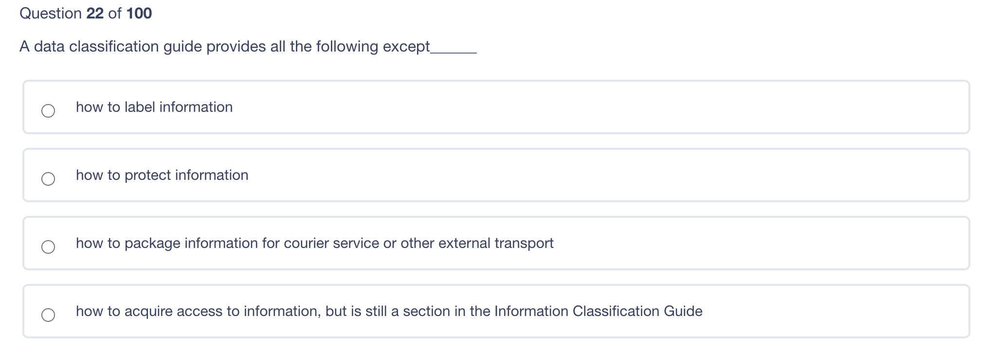 Solved Question 22 of 100 A data classification guide | Chegg.com