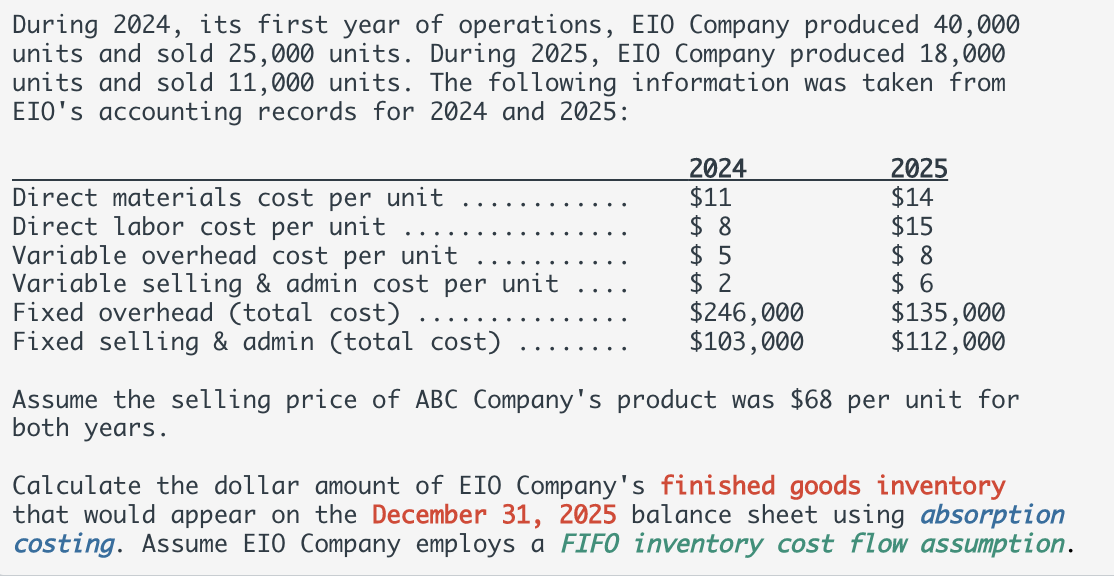 Solved During 2024 , its first year of operations, EIO