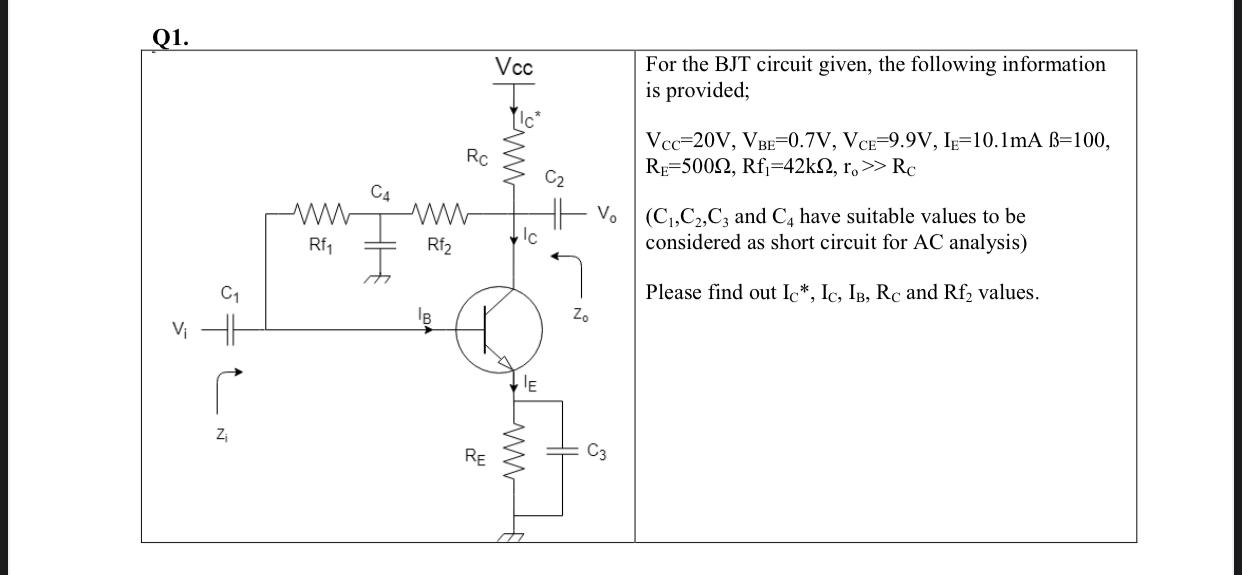 Solved For the BJT circuit given, the following information | Chegg.com