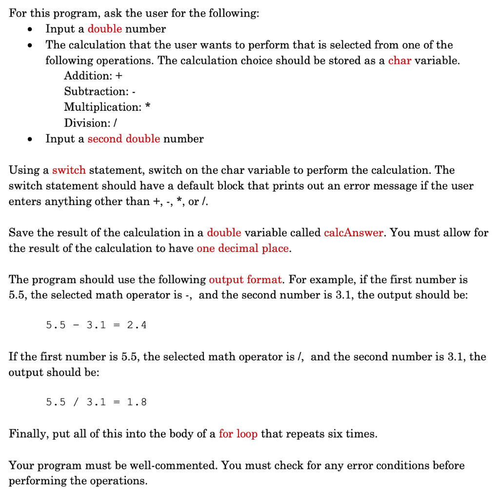 Solved . For this program, ask the user for the following: | Chegg.com