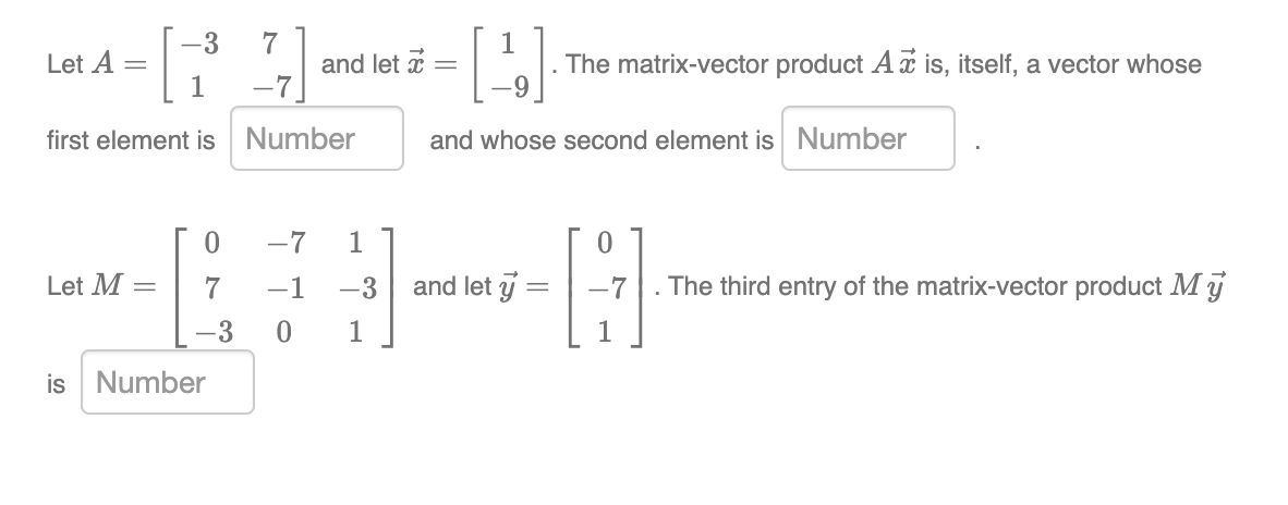Solved Let A=[−317−7] and let x=[1−9]. The matrix-vector | Chegg.com