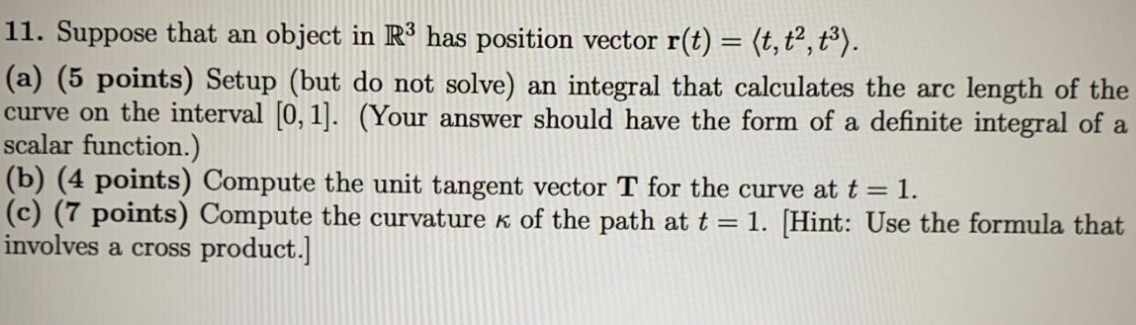 Solved 11. Suppose that an object in R3 has position vector | Chegg.com