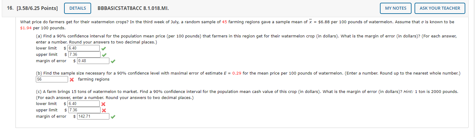 Solved 16. [3.58/6.25 Points] DETAILS BBBASICSTAT8ACC | Chegg.com