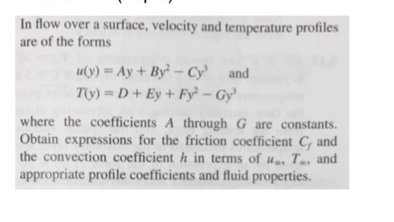 Solved In flow over a surface, velocity and temperature | Chegg.com