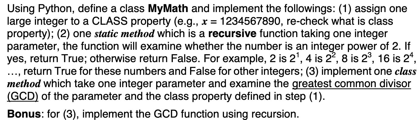 Solved Using Python, define a class MyMath and implement the | Chegg.com