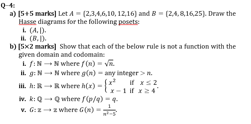 Solved Q-4: A) [5+5 Marks] Let A = {2,3,4,6,10,12,16} And B | Chegg.com