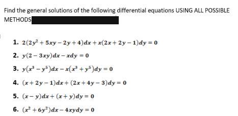 Find The General Solutions Of The Following Chegg Com