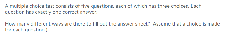 Solved A Multiple Choice Test Consists Of Five Questions, | Chegg.com