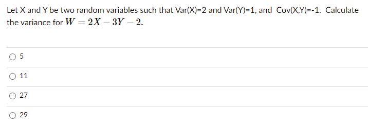 Solved Let X and Y be two random variables such that | Chegg.com