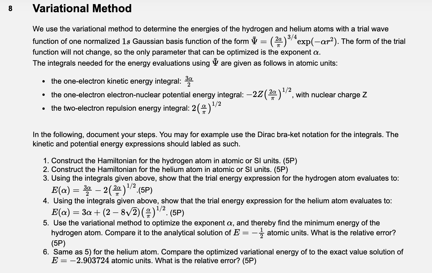 8 Variational Method 2a We use the variational method | Chegg.com