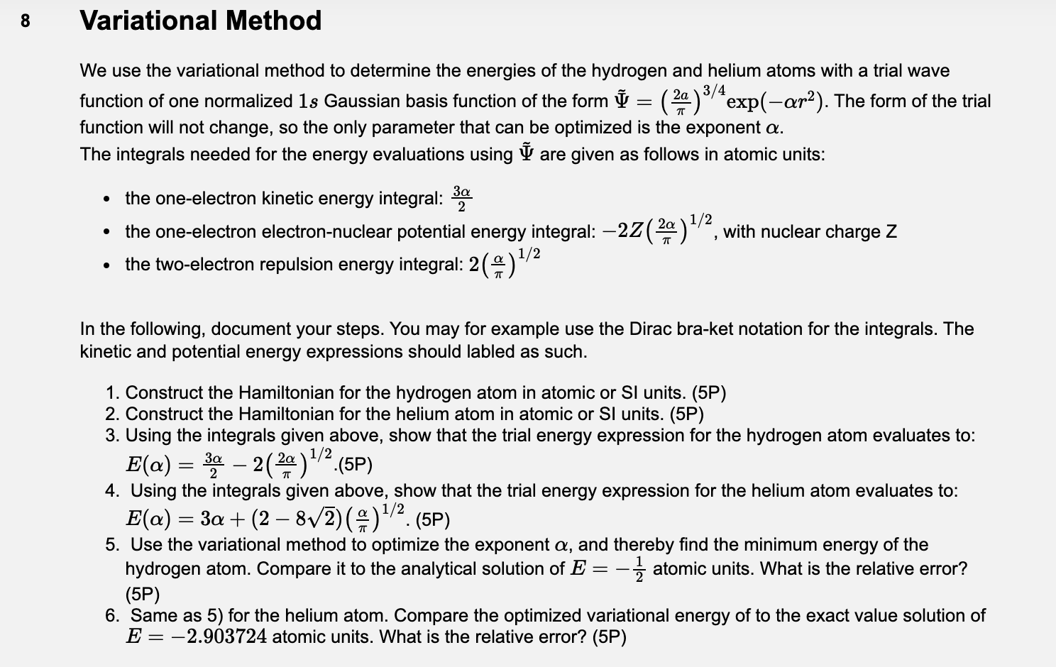 8 Variational Method 2a We Use The Variational Method | Chegg.com